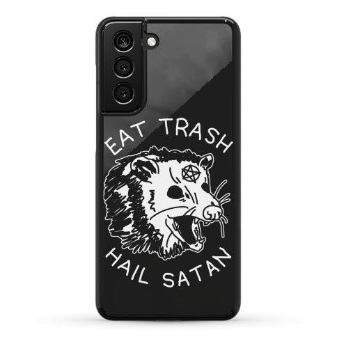 Eat Trash Hail Satan Possum Phone Case